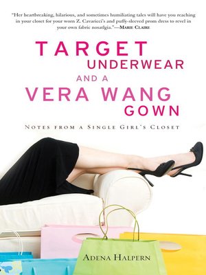 cover image of Target Underwear and a Vera Wang Gown